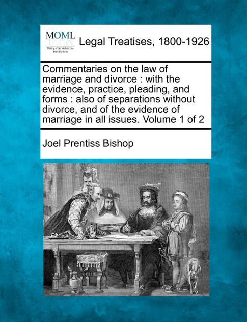 Commentaries on the law of marriage and divorce Commentaries on the law of marriage and divorce