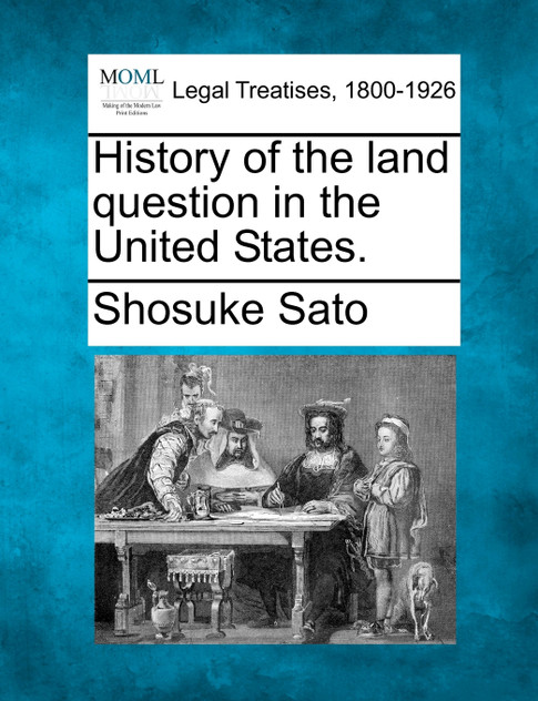 History of the land question in the United States. History of the land question in the United States.