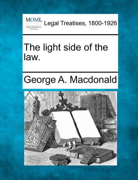 The light side of the law.