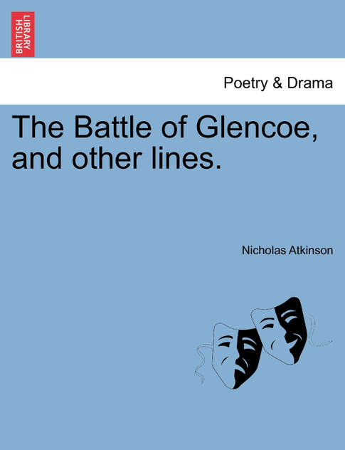 The Battle of Glencoe, and other lines.