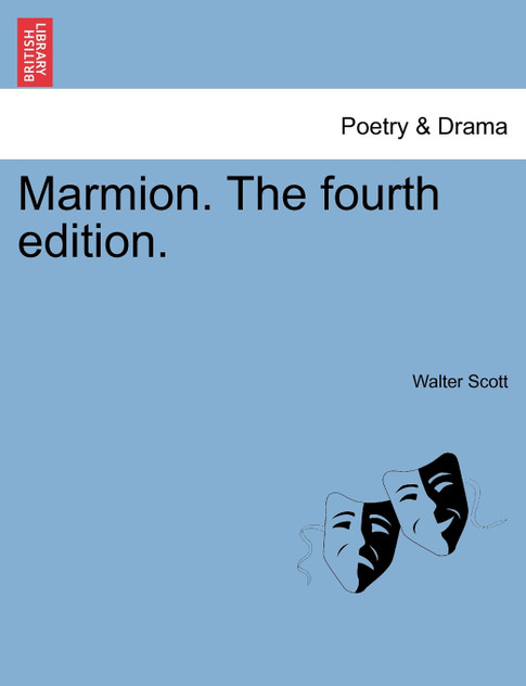 Marmion. the Fourth Edition.