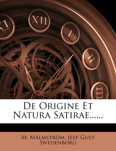 De Origine Et Natura Satirae...... De Origine Et Natura Satirae......