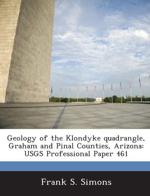 Geology of the Klondyke quadrangle, Graham and Pinal Counties, Arizona