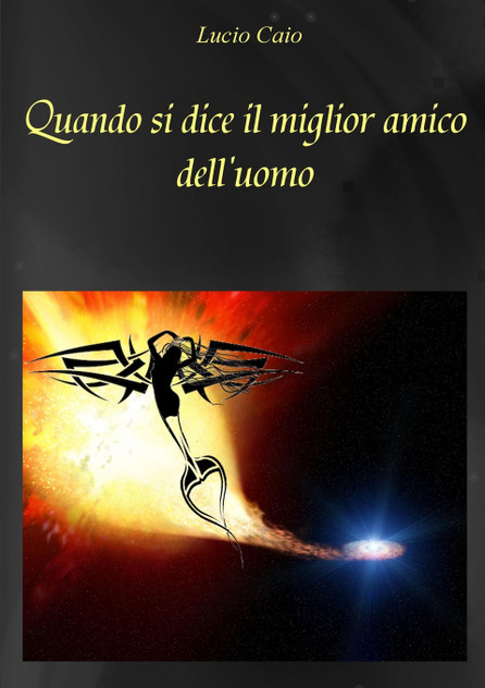 Quando si dice il miglior amico dell'uomo