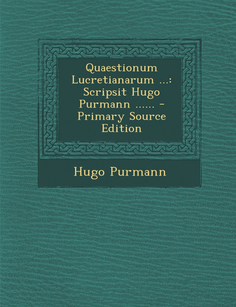 Quaestionum Lucretianarum ...