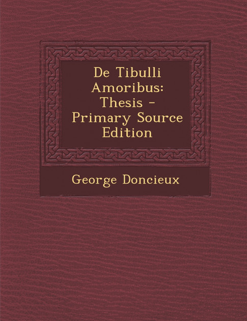 De Tibulli Amoribus De Tibulli Amoribus