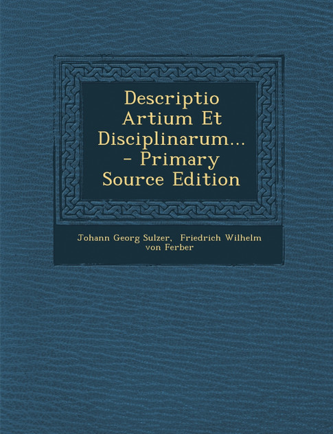 Descriptio Artium Et Disciplinarum...