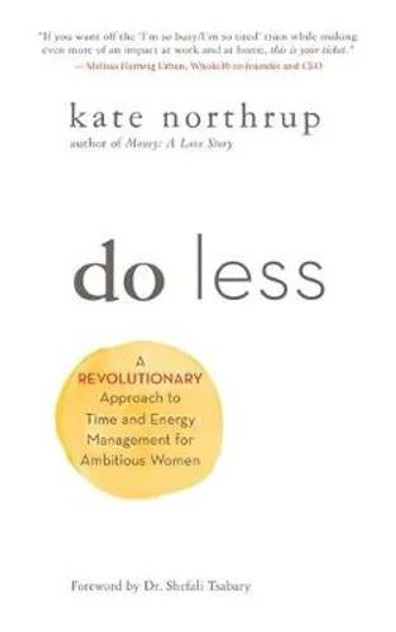 Do Less Do Less