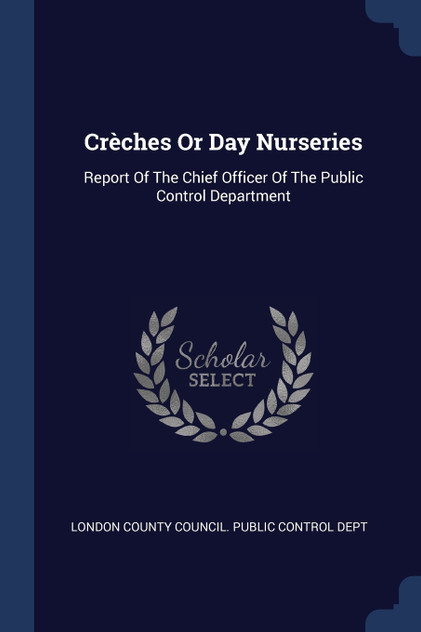 Crèches Or Day Nurseries