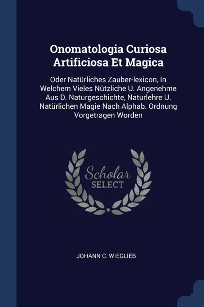 Onomatologia Curiosa Artificiosa Et Magica