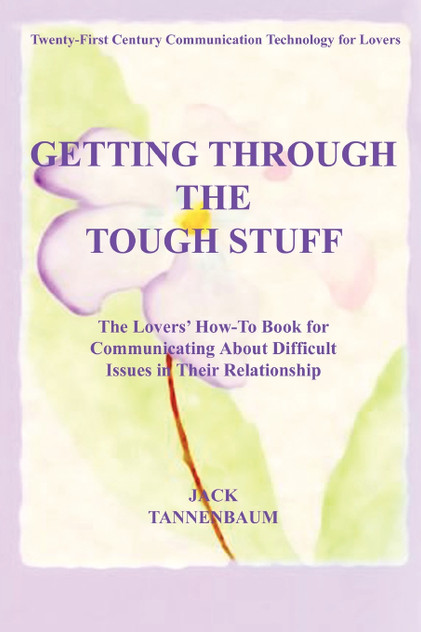 GETTING THROUGH THE TOUGH STUFF