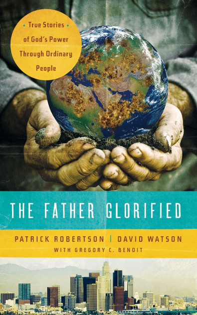 The Father Glorified The Father Glorified