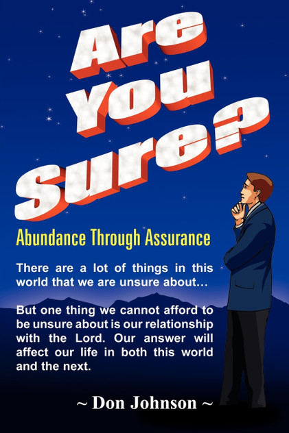 Are You Sure? Are You Sure?