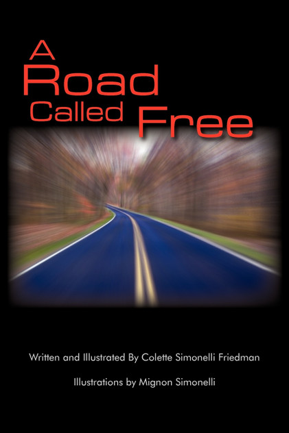 A Road Called Free