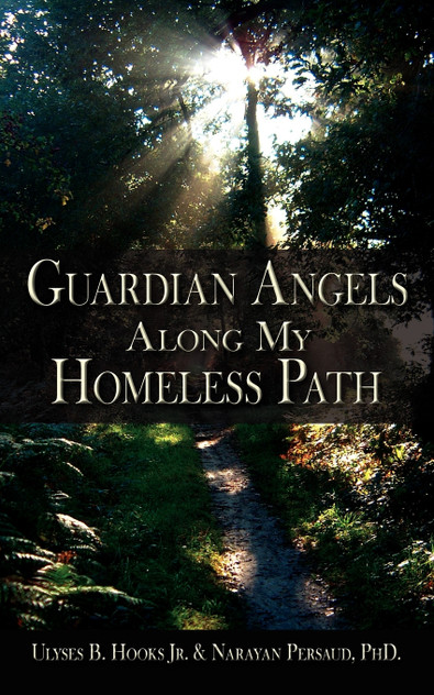Guardian Angels Along My Homeless Path Guardian Angels Along My Homeless Path