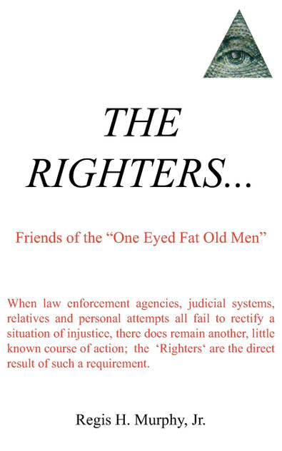 THE RIGHTERS... THE RIGHTERS...