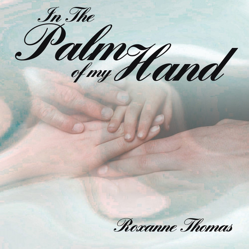 In The Palm of my Hand In The Palm of my Hand