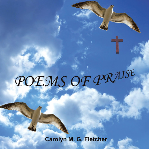 POEMS OF PRAISE POEMS OF PRAISE