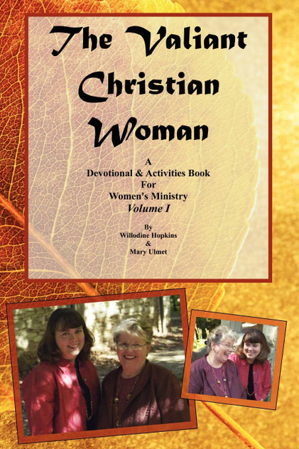 The Valiant Christian Woman The Valiant Christian Woman