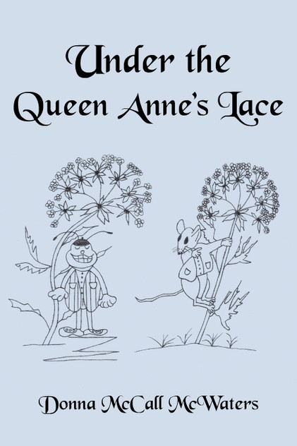 Under the Queen Anne's Lace
