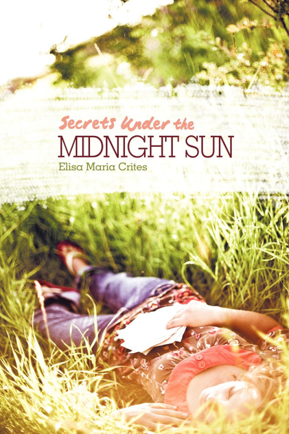 Secrets Under the Midnight Sun Secrets Under the Midnight Sun