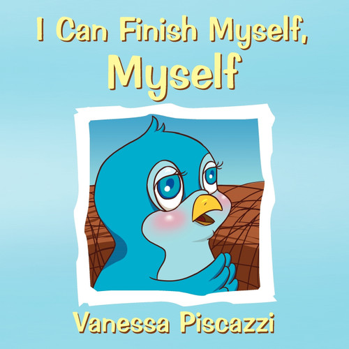 I Can Finish Myself, Myself I Can Finish Myself, Myself