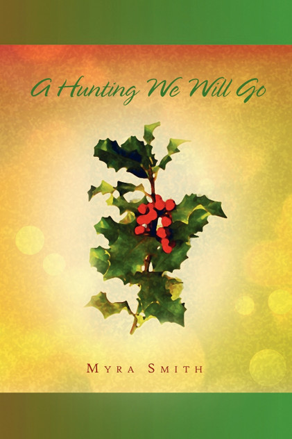A Hunting We Will Go A Hunting We Will Go