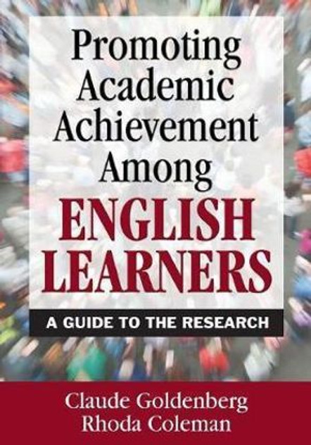 Promoting Academic Achievement Among English Learners Promoting Academic Achievement Among English Learners