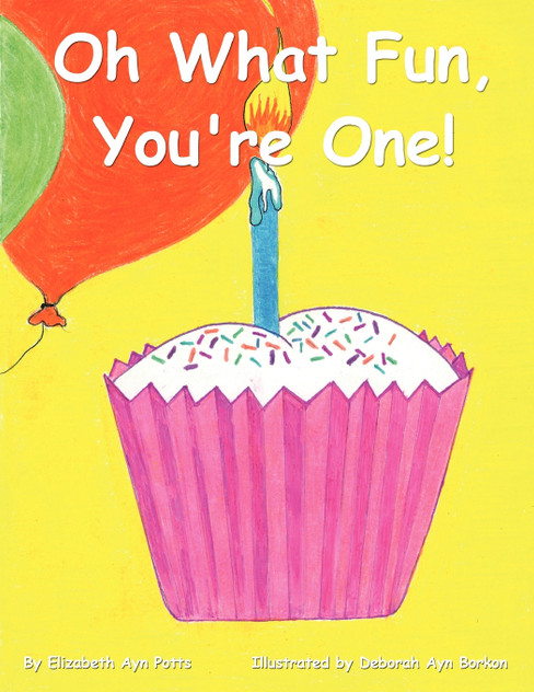 Oh What Fun, You're One! Oh What Fun, You're One!