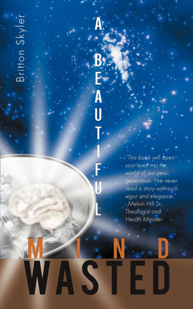 A Beautiful Mind Wasted A Beautiful Mind Wasted