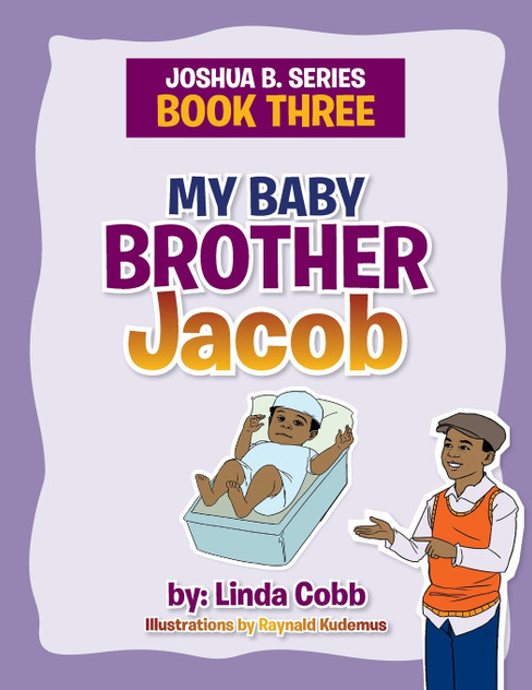 My Baby Brother Jacob My Baby Brother Jacob