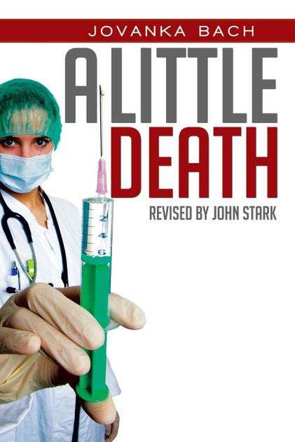 A LITTLE DEATH A LITTLE DEATH