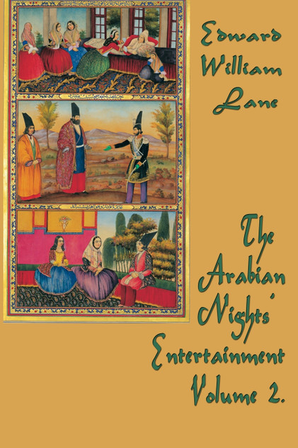 The Arabian Nights'  Entertainment Volume 2