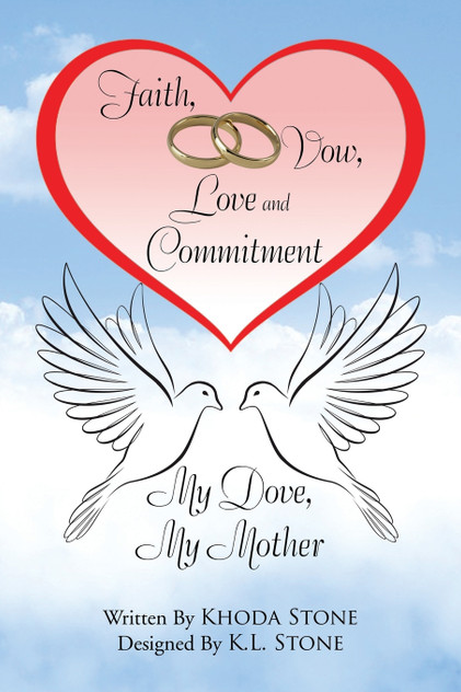Faith, Vow, Love and Commitment Faith, Vow, Love and Commitment