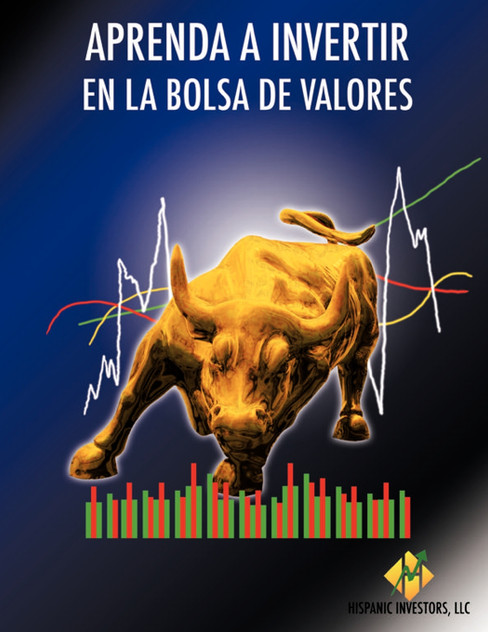 APRENDA A INVERTIR EN LA BOLSA DE VALORES APRENDA A INVERTIR EN LA BOLSA DE VALORES