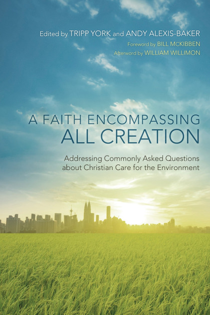 A Faith Encompassing All Creation A Faith Encompassing All Creation