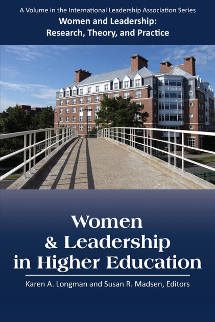 Women and Leadership in Higher Education Women and Leadership in Higher Education