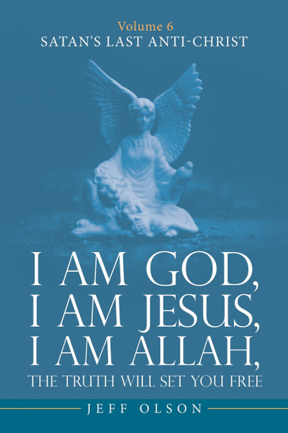 I am God, I am Jesus, I am Allah, The Truth will set you Free I am God, I am Jesus, I am Allah, The Truth will set you Free