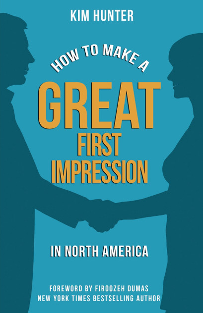 How to Make a Great First Impression in North America How to Make a Great First Impression in North America