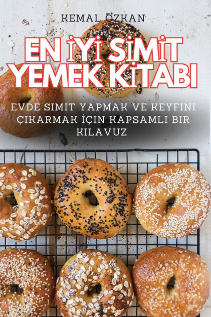 EN İYİ SİMİT YEMEK KİTABI