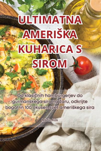 ULTIMATNA AMERIŠKA KUHARICA S SIROM