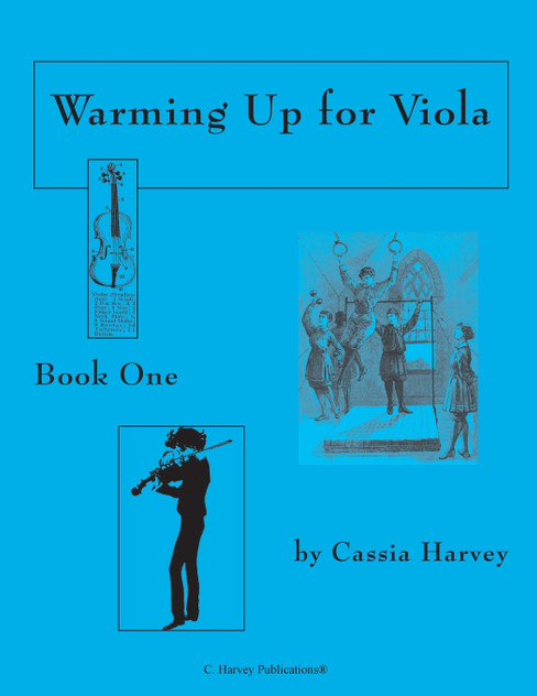 Warming Up for Viola, Book One Warming Up for Viola, Book One
