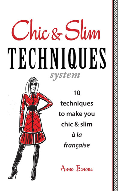 Chic & Slim Techniques Chic & Slim Techniques