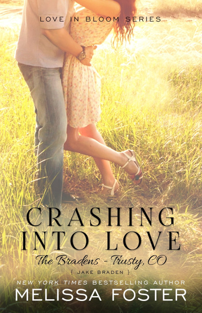 Crashing Into Love (The Bradens at Trusty) Crashing Into Love (The Bradens at Trusty)