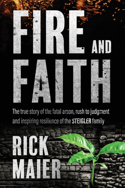 Fire and Faith Fire and Faith