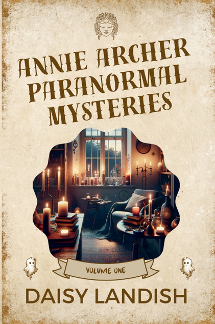 Annie Archer Paranormal Mysteries Annie Archer Paranormal Mysteries