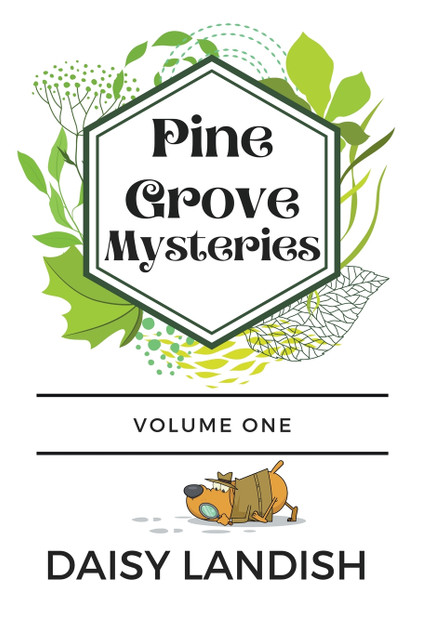 Pine Grove Mysteries Pine Grove Mysteries