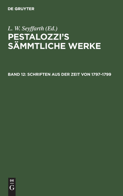Schriften aus der Zeit von 1797-1799 Schriften aus der Zeit von 1797-1799