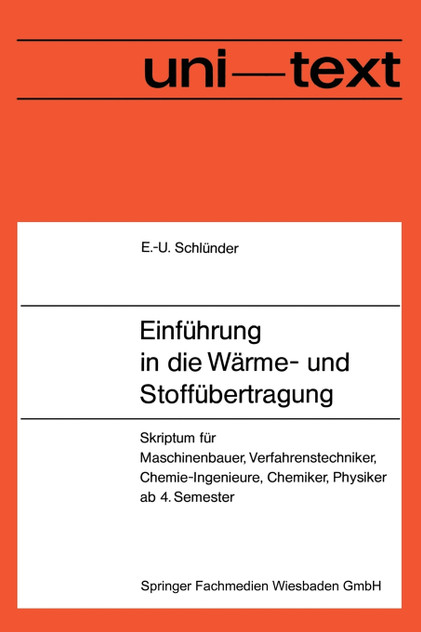 Einführung in die Wärme- und Stoffübertragung