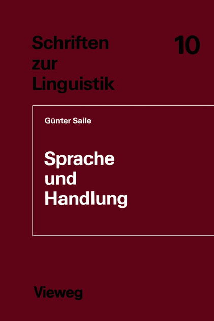 Sprache und Handlung Sprache und Handlung